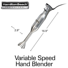 Load image into Gallery viewer, HAMILTON BEACH 59750C Professional Variable Speed Hand Blender